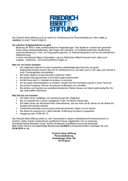 Die Friedrich-Ebert-Stiftung sucht ab sofort zur Verstärkung ihrer