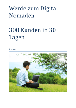 Digital Nomade 300 Kunden in 30 Tagen