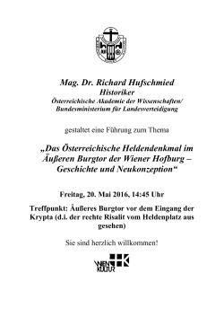 Mag. Dr. Richard Hufschmied „Das Österreichische Heldendenkmal