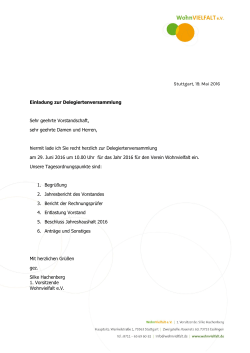 Stuttgart, 19. Mai 2016 Einladung zur Delegiertenversammlung Sehr