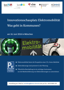 Innovationsschauplatz Elektromobilit&auml;t Was geht in