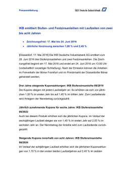 IKB emittiert Stufen- und Festzinsanleihen mit Laufzeiten von zwei