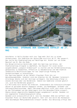 Hochstraße: Sperrung der Südbrücke erfolgt ab 27. Mai