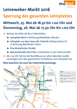 Nutzen Sie bitte die Bus-Haltestellen: ˘ Jahnplatz Nord in