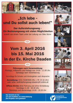 Vom 3. April 2016 bis 15. Mai 2016 in der Ev. Kirche Daaden