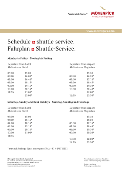 Schedule shuttle service. Fahrplan Shuttle-Service.