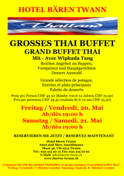 GROSSES THAI BUFFET - Hotel Bären Twann AG