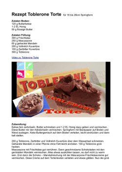 Rezept Toblerone Torte f&uuml;r 18 bis 26cm Springform Zutaten Boden
