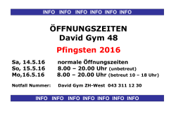 ÖFFNUNGSZEITEN David Gym 48 Pfingsten 2016