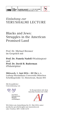 Yerushalmi Lecture: Blacks and Jews: Struggles in - Amerika