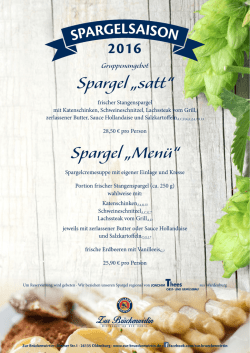 Spargel „satt“ Spargel „Menü“