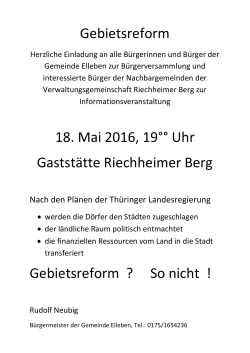 Gebietsreform 18. Mai 2016, 19°° Uhr Gaststätte Riechheimer Berg