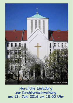 Kirchturmeinweihung - Zum Heiligen Kreuz