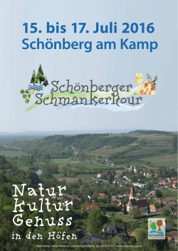 15. bis 17. Juli 2016 Schönberg am Kamp