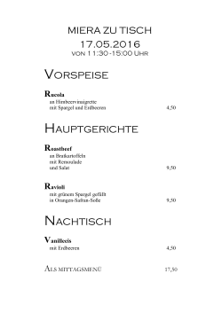 MIERA ZU TISCH 17.05.2016 VORSPEISE HAUPTGERICHTE