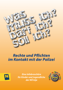 Rechte und Pflichten im Kontakt mit der Polizei