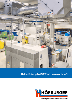 Hallenl&uuml;ftung bei VAT Vakuumventile AG