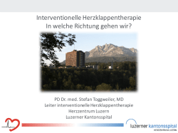 Interventionelle Klappentherapie: In welche Richtung gehen wir?