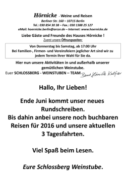 Hallo, Ihr Lieben! Ende Juni kommt unser neues Rundschreiben. Bis