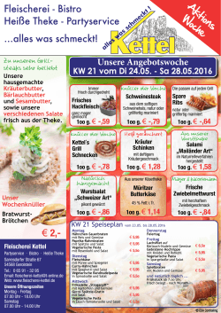 Wochen Flyer KW 21-22 - Fleischerei Kettel Gerolstein / Eifel