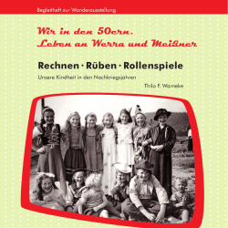 Wir in den 50ern. Leben an Werra und Mei&szlig;ner