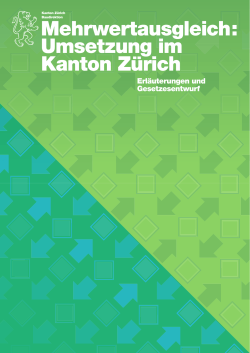 Mehrwertausgleich: Umsetzung im Kanton Zürich» (PDF, 48 Seiten