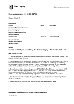 Die Vorlage zur Zukunft von &bdquo;Leipzig &ndash; Wir sind die Stadt e. V.&ldquo;