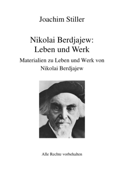 Nikolai Berdjajew: Leben und Werk