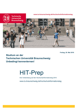 HIT-Prep - Technische Universit&auml;t Braunschweig