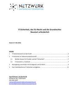 IT-Sicherheit, das EU-Recht und die Grundrechte: Neustart erforderlich