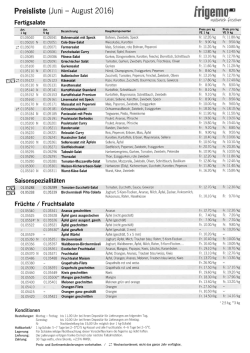 Page 1 Preisliste (Juni – August 2016) Fertigsalate # Bezeichnung