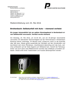 Medienmitteilung vom 25. Mai 2016 Breitenbach: Selbstunfall mit Auto