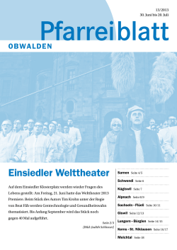 Einsiedler Welttheater - Kirche Obwalden