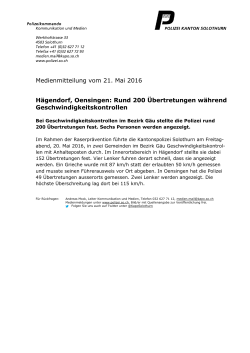 Medienmitteilung vom 21. Mai 2016 Hägendorf, Oensingen: Rund