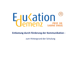 EduKation Demenz: Entlastung durch Förderung der Kommunikation