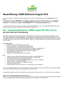 Neueröffnung LANDI Bellmund August 2016 Stv. Verantwortlicher/in