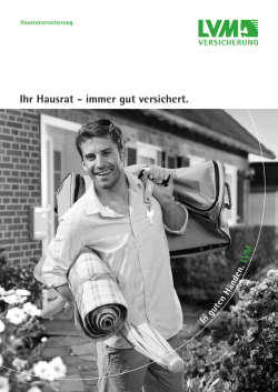 Ihr Hausrat - immer gut versichert.
