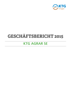 KTG Agrar SE, Hamburg Konzernlagebericht für das Geschäftsjahr