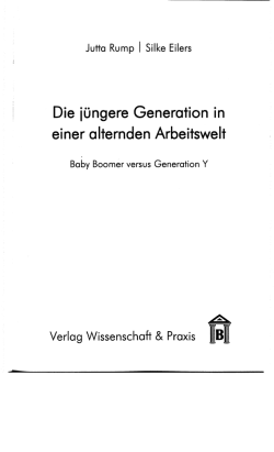 Die jüngere Generation in einer alternden Arbeitswelt Baby