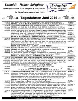 Tagesfahrten Juni 2016 - Herzlich Willkommen bei Schmidt