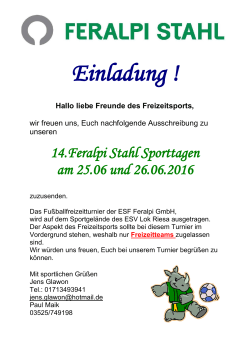 14.Feralpi Stahl Sporttagen am 25.06 und 26.06.2016