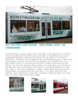 Das rollende Kunstmuseum: Moritzburg wirbt auf