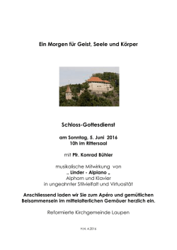 Ein Morgen f&uuml;r Geist, Seele und K&ouml;rper Schloss-Gottesdienst