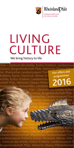 living culture - Generaldirektion Kulturelles Erbe Rheinland