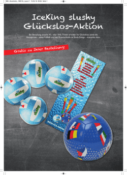 Große Glückslos-Aktion mit slushy
