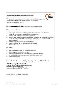 Arbeiterwohlfahrt Betreuungsdienste gGmbH Wir suchen für unsere