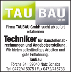 Firma TAUBAU GmbH sucht ab sofort erfahrenen Technikerfür