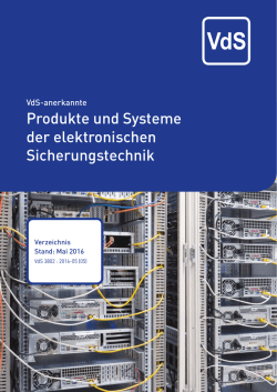 VdS-anerkannte Produkte und Systeme der elektronischen