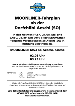 MOONLINER-Fahrplan ab der Dorfchilbi Aeschi (SO)