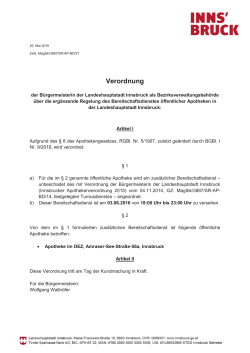 Befristete Ergänzung der Innsbrucker Apothekenverordnung, Gz